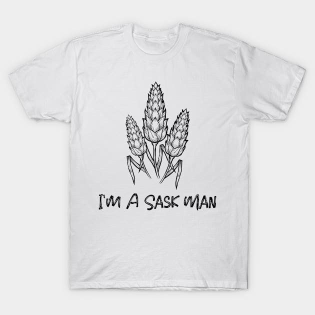 I'm a Sask Man T-Shirt by Canada Tees